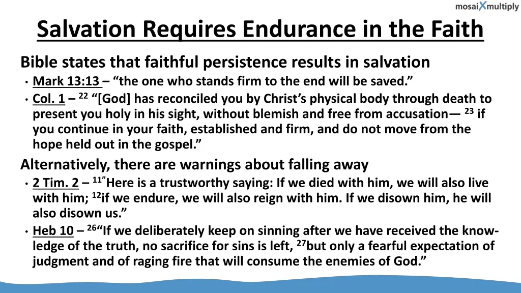 salvation requires endurance in the faith