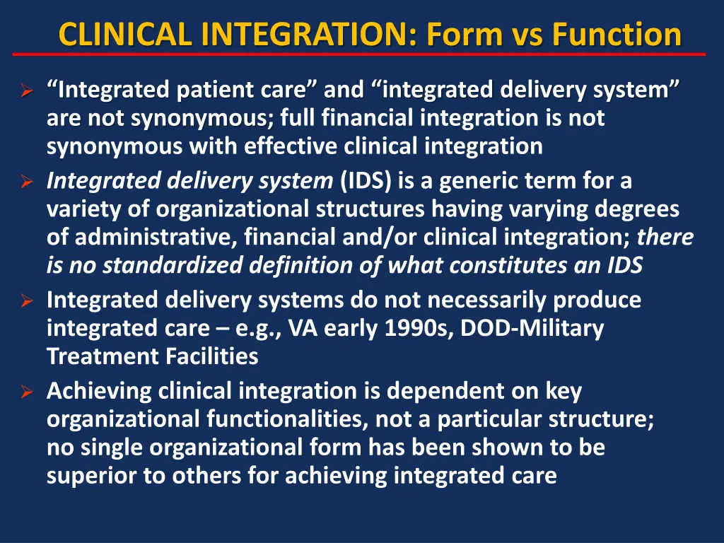 clinical integration form vs function