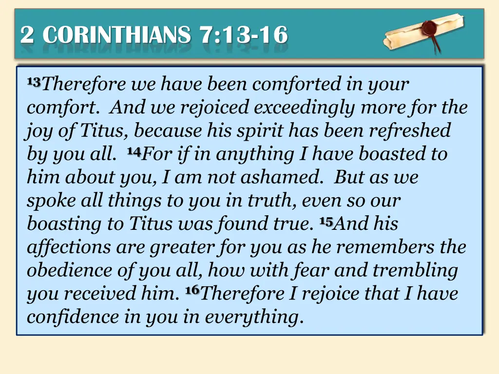 2 corinthians 7 13 16