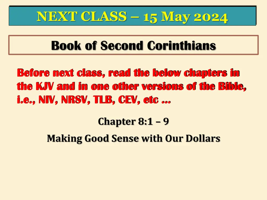 next class 15 may 2024