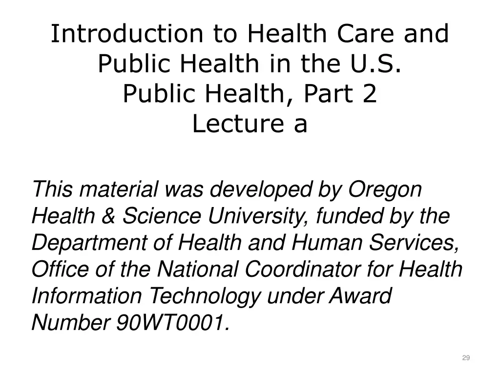 introduction to health care and public health