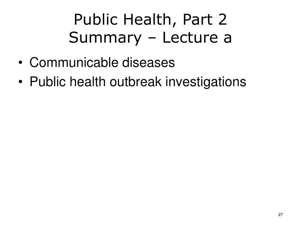 public health part 2 summary lecture a