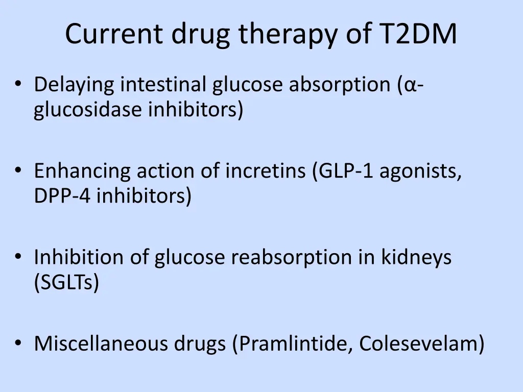 current drug therapy of t2dm 1