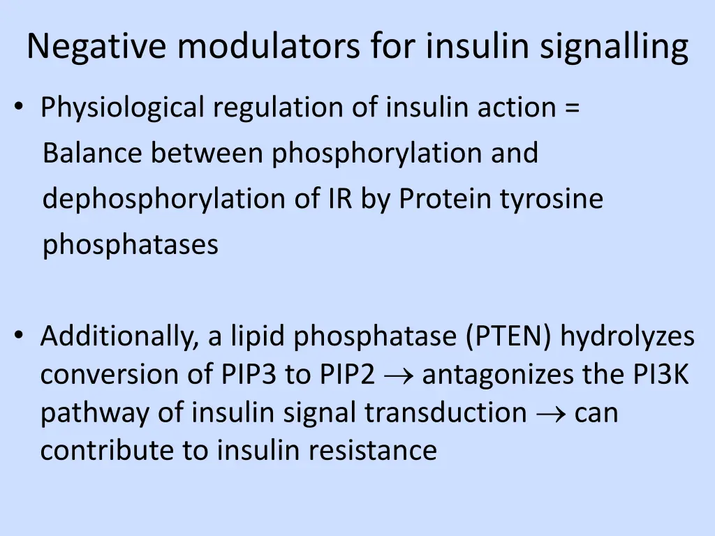 negative modulators for insulin signalling