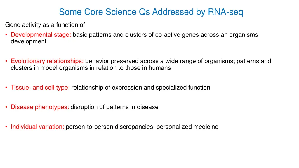 some core science qs addressed by rna seq
