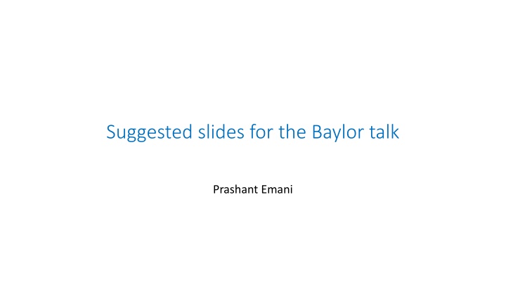 suggested slides for the baylor talk