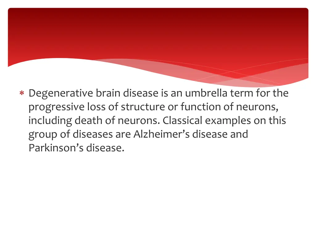 degenerative brain disease is an umbrella term