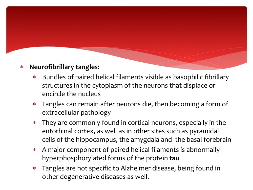 neurofibrillary tangles bundles of paired helical
