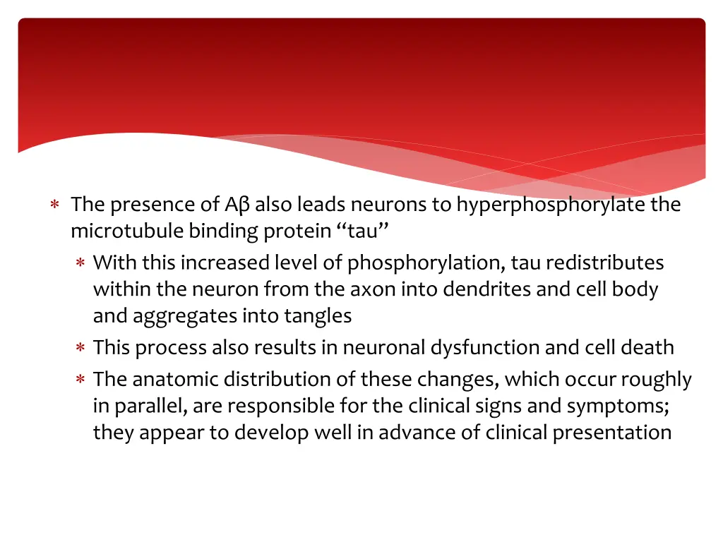 the presence of a also leads neurons