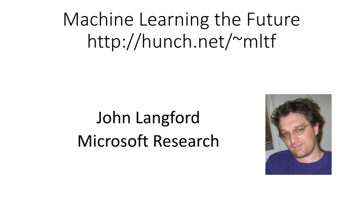 machine learning the future http hunch net mltf