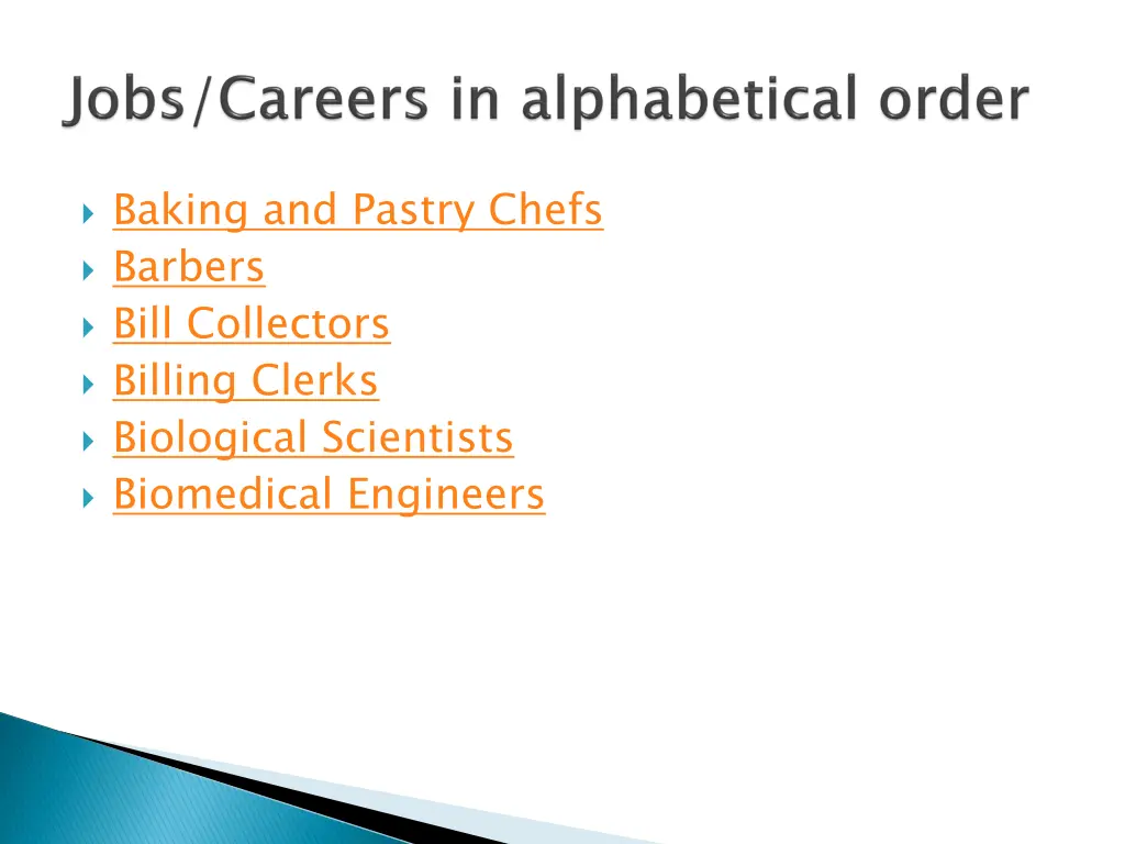 baking and pastry chefs barbers bill collectors