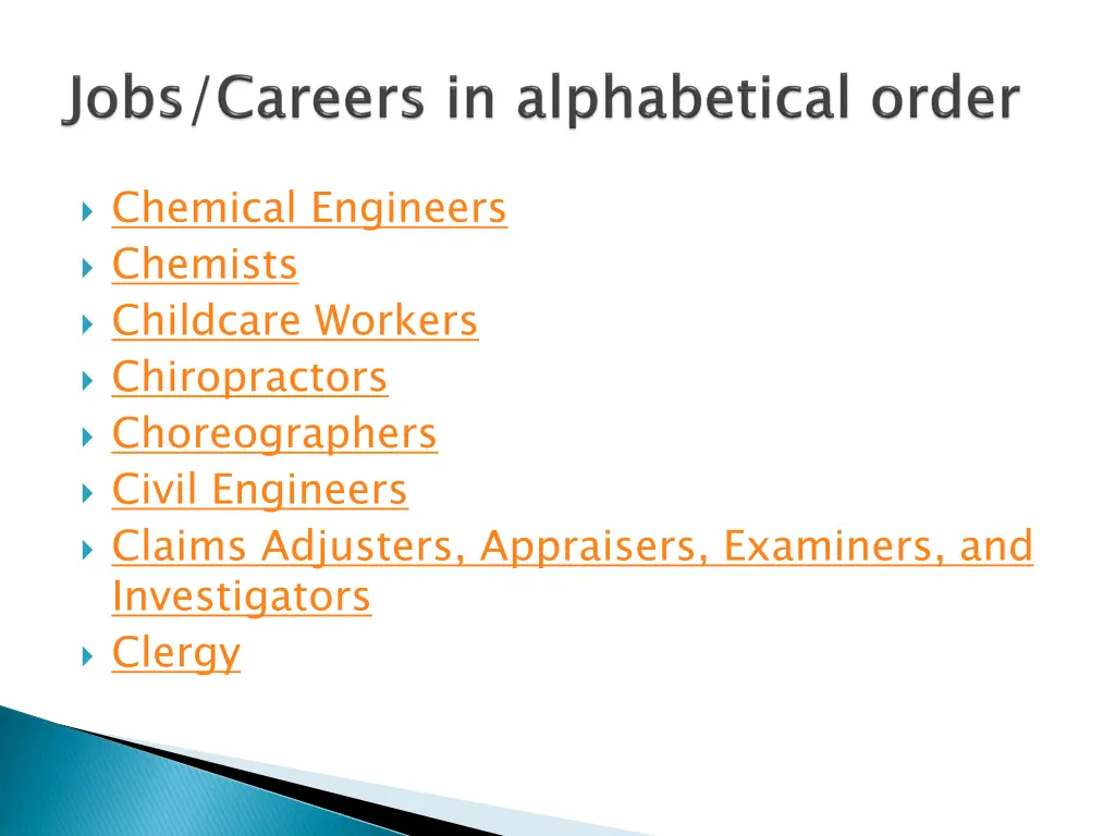 chemical engineers chemists childcare workers