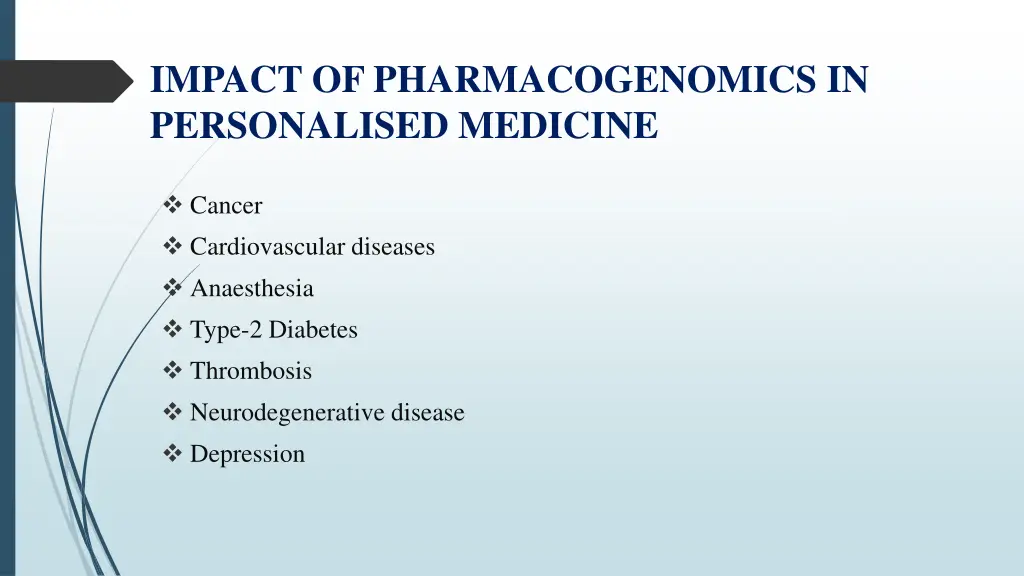impact of pharmacogenomics in personalised