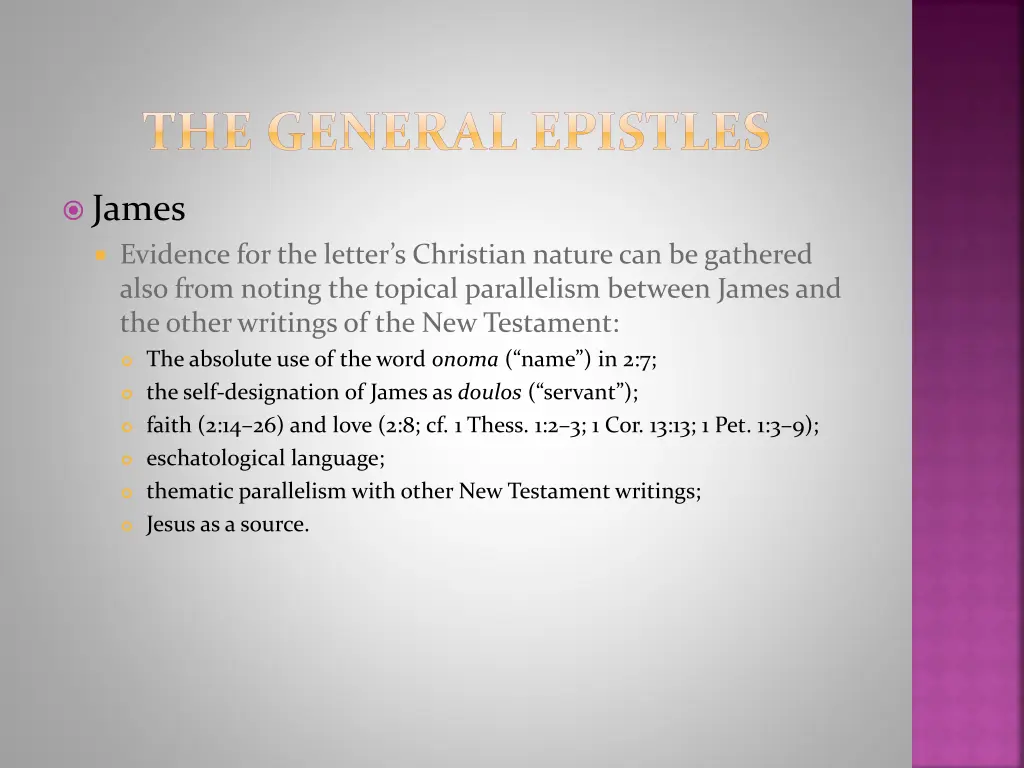 the general epistles 7
