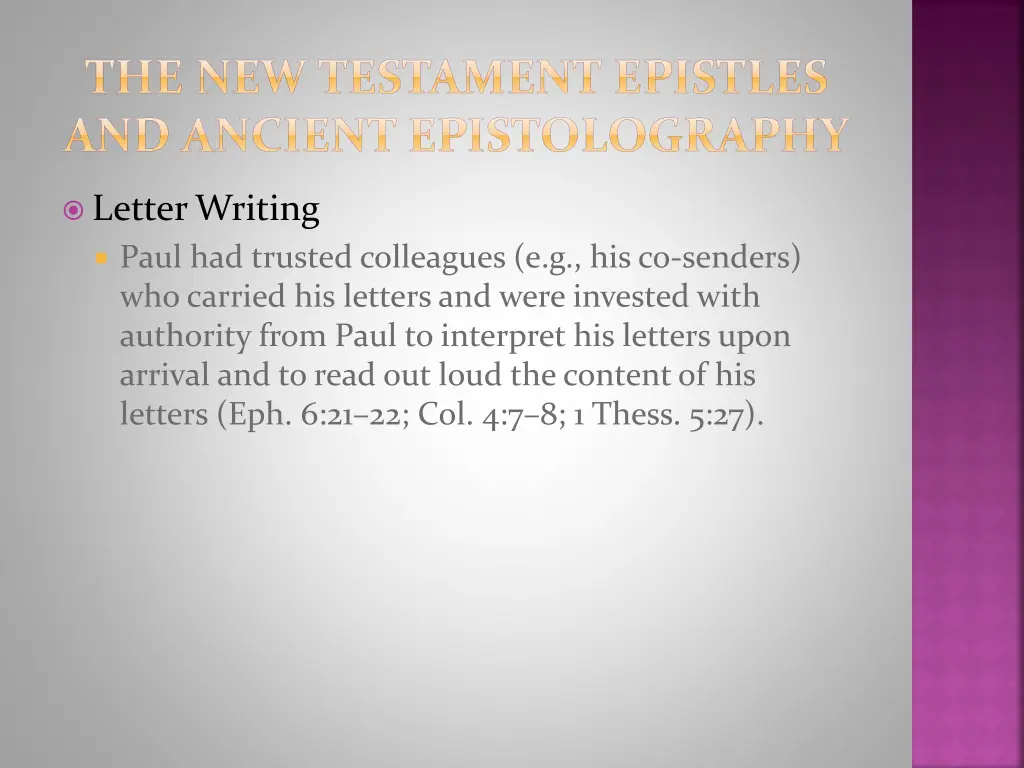 the new testament epistles and ancient 7