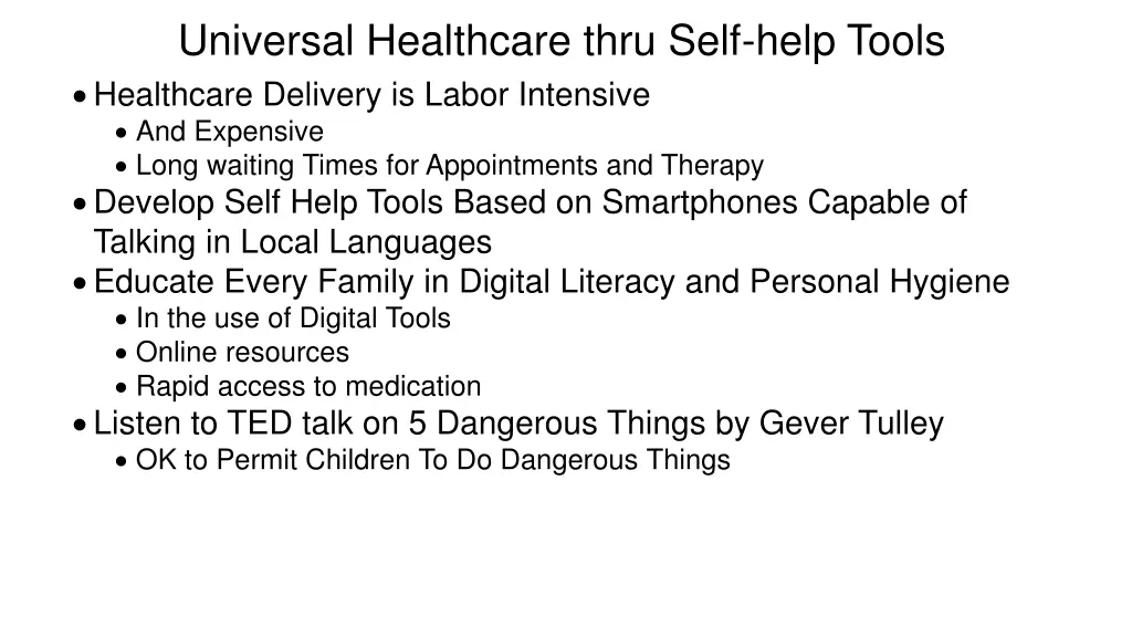 universal healthcare thru self help tools