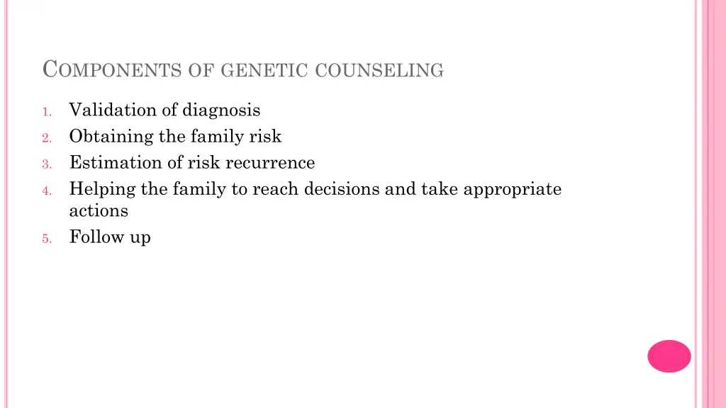 c omponents of genetic counseling
