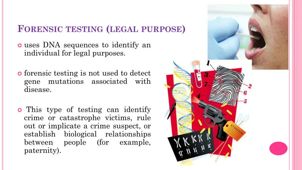 f orensic testing legal purpose