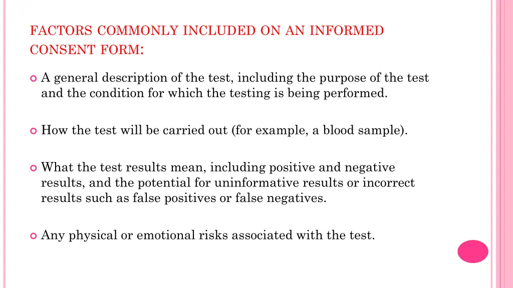 factors commonly included on an informed consent
