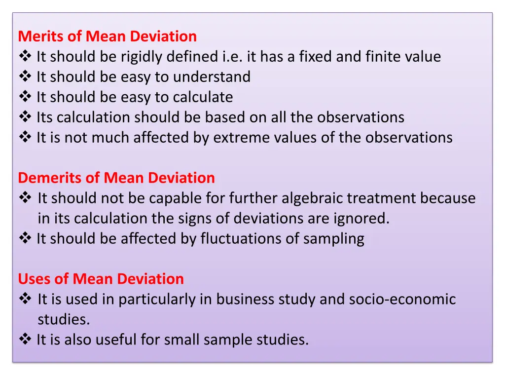 merits of mean deviation it should be rigidly