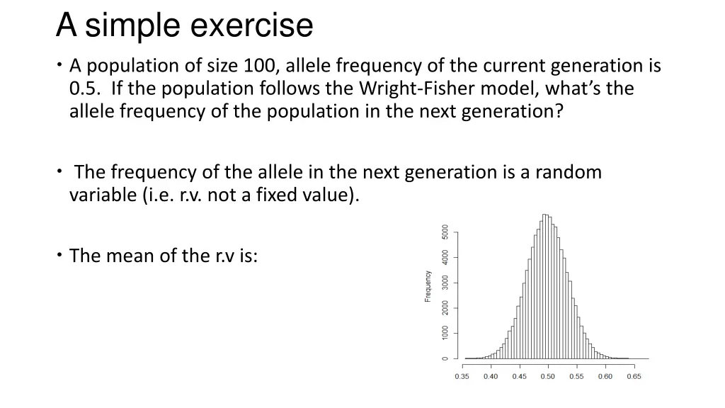 a simple exercise a population of size 100 allele