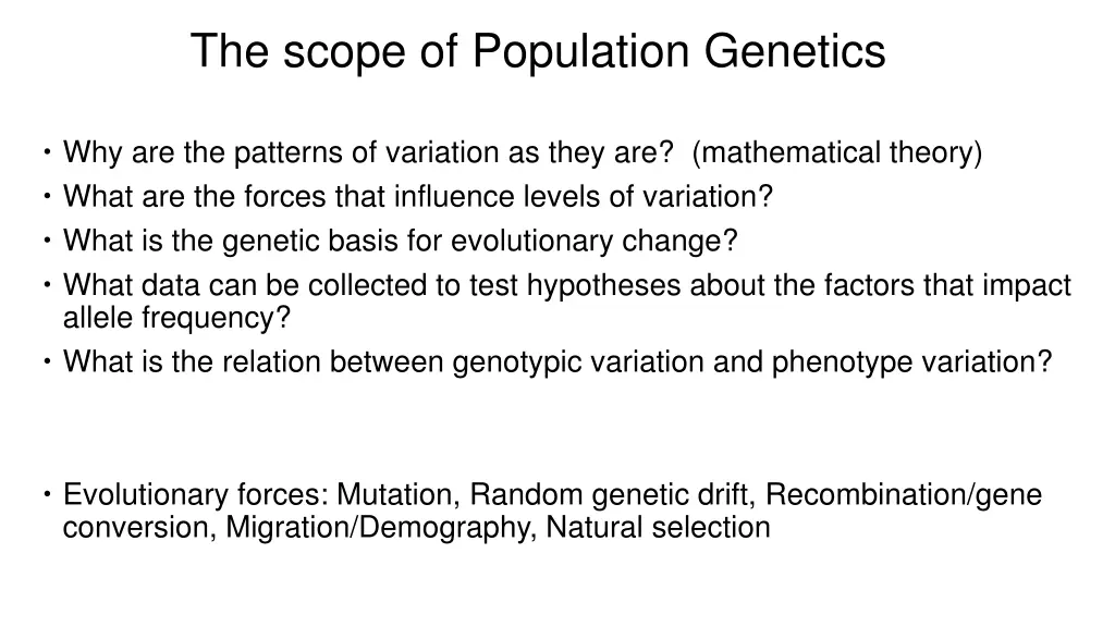 the scope of population genetics