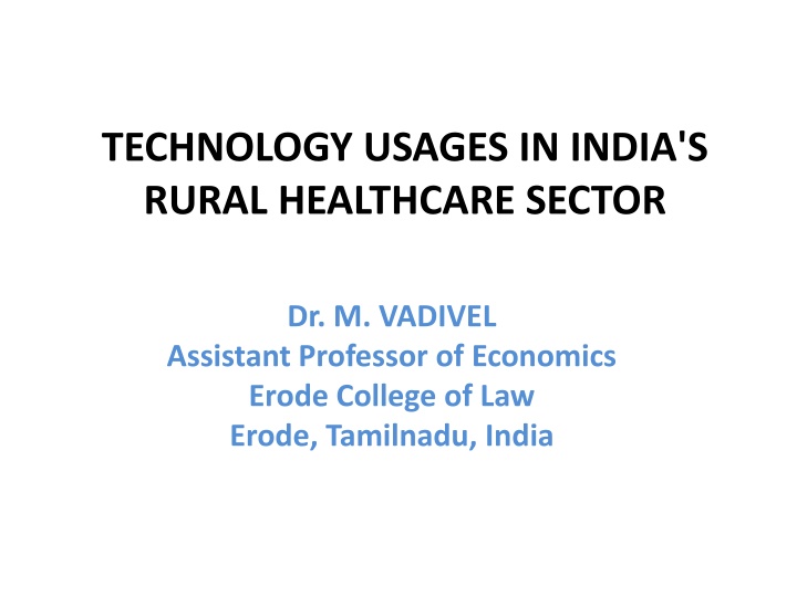 technology usages in india s rural healthcare
