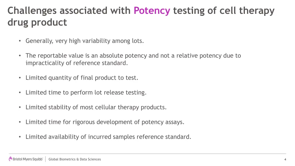 challenges associated with potency testing