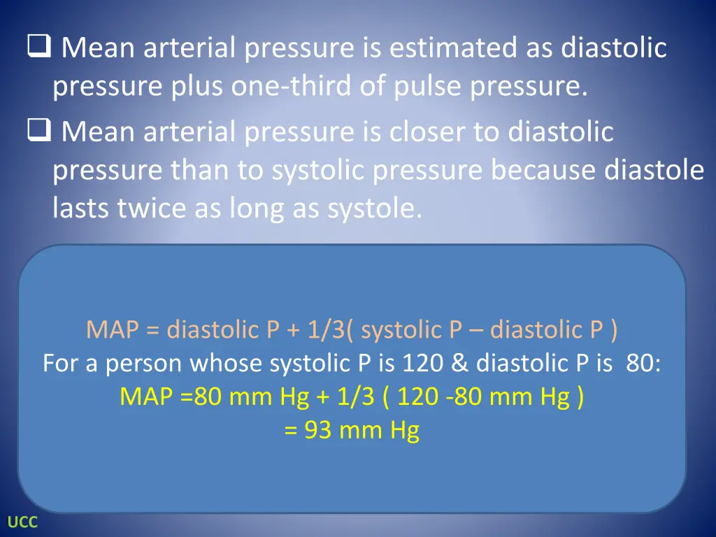 mean arterial pressure is estimated as diastolic