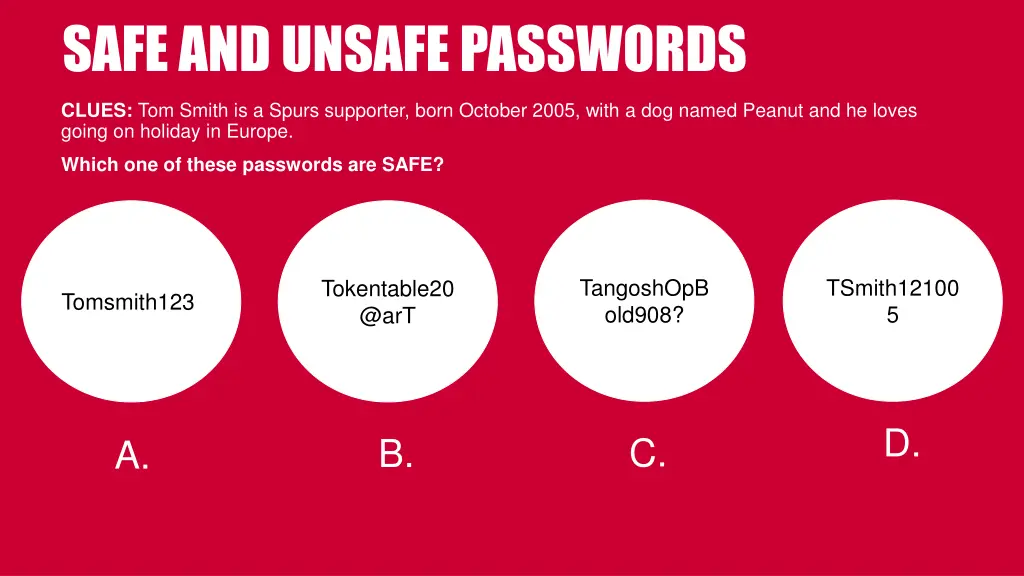 safe and unsafe passwords