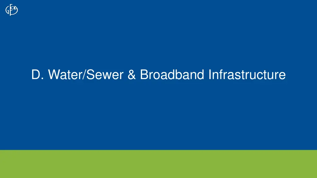 d water sewer broadband infrastructure