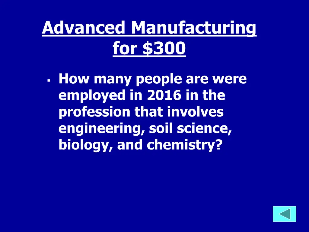 advanced manufacturing for 300