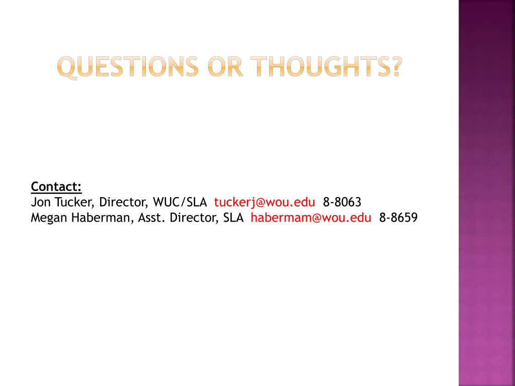 questions or thoughts