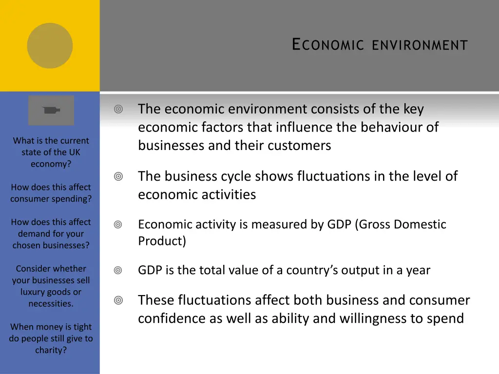 e conomic environment