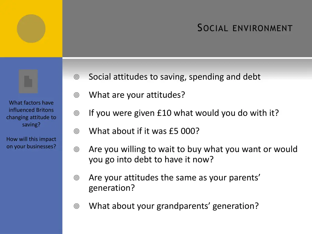 s ocial environment 3