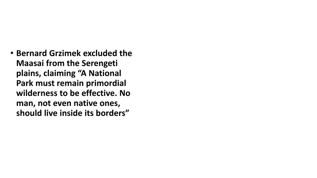 bernard grzimek excluded the maasai from