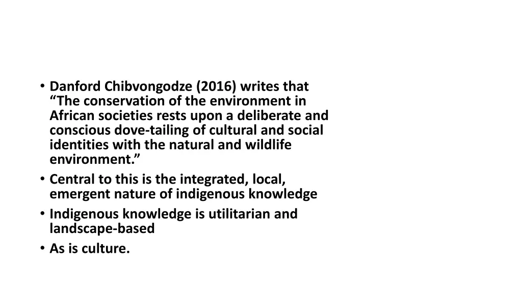 danford chibvongodze 2016 writes that