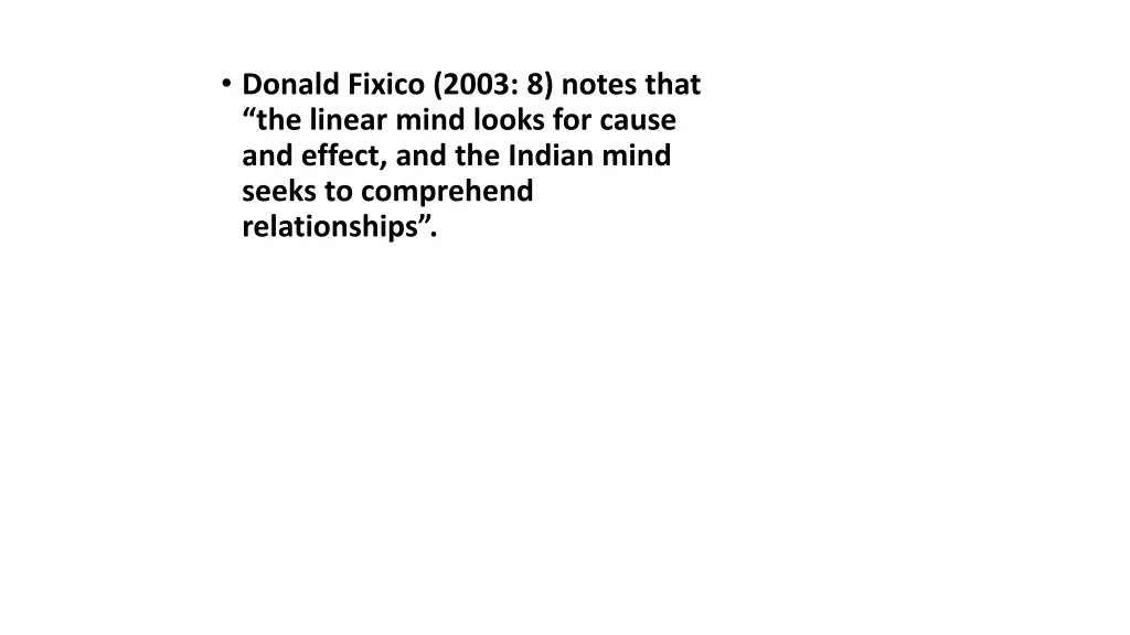 donald fixico 2003 8 notes that the linear mind