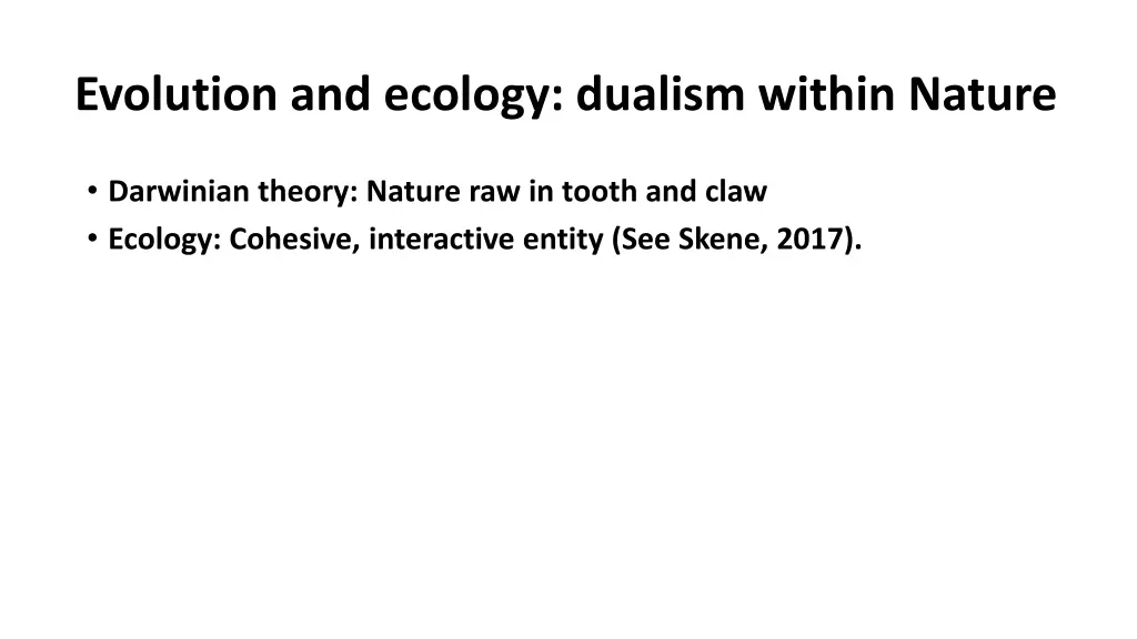 evolution and ecology dualism within nature