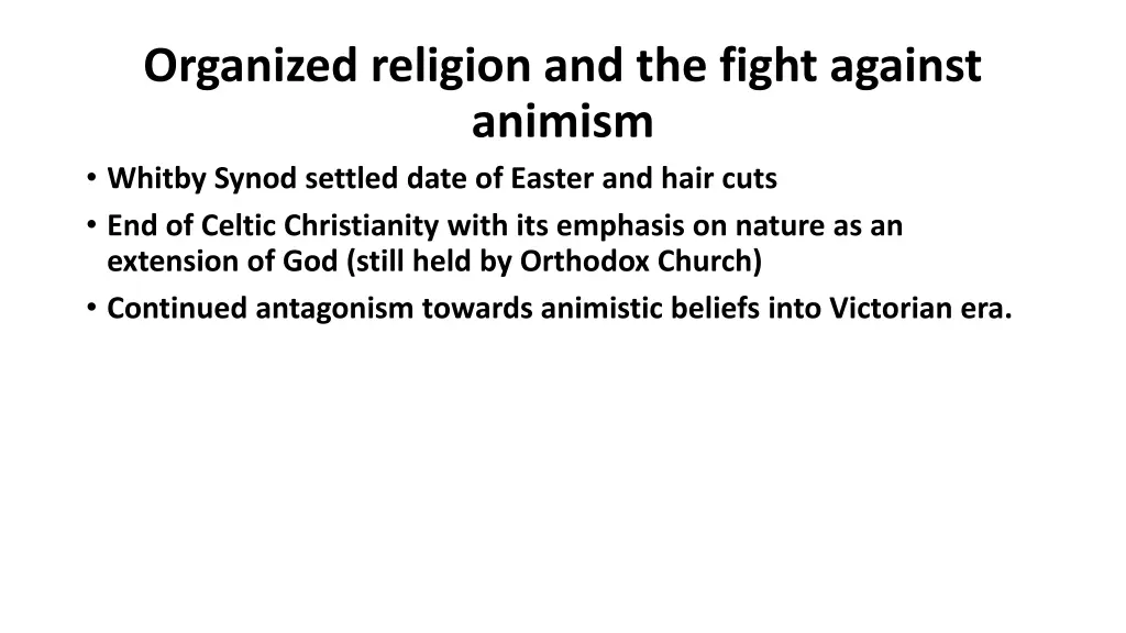 organized religion and the fight against animism