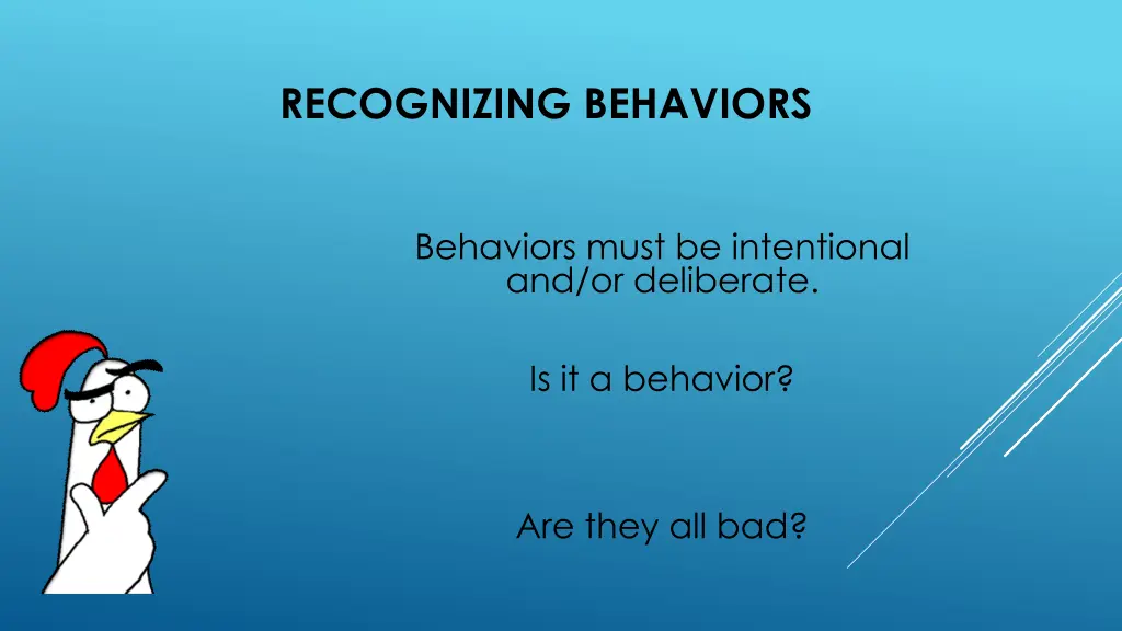 recognizing behaviors