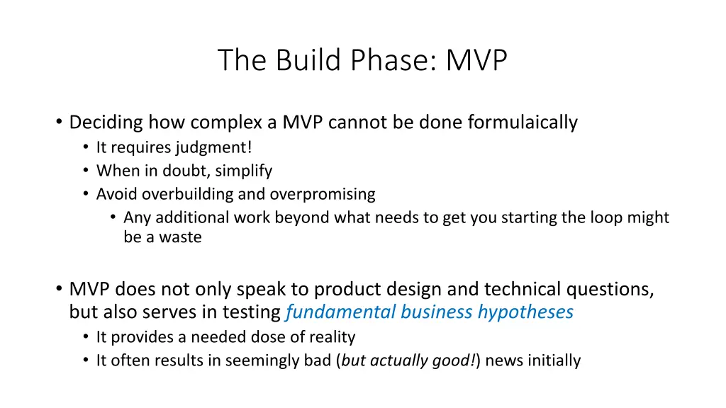 the build phase mvp 1