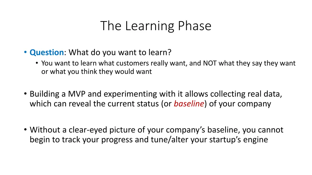 the learning phase