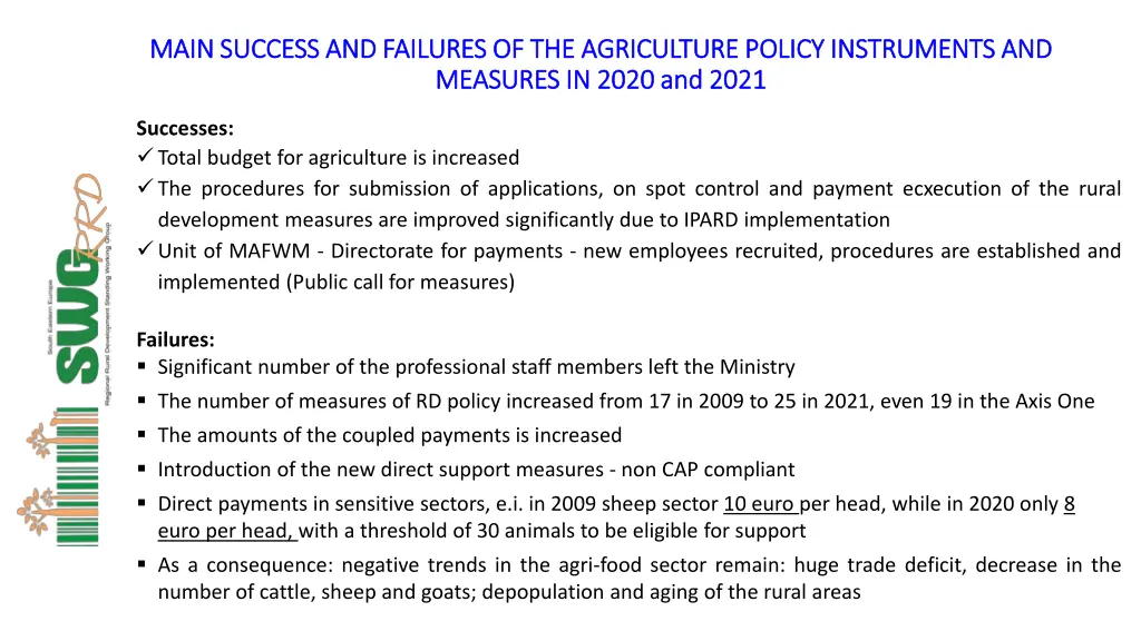 main success and failures of the agriculture