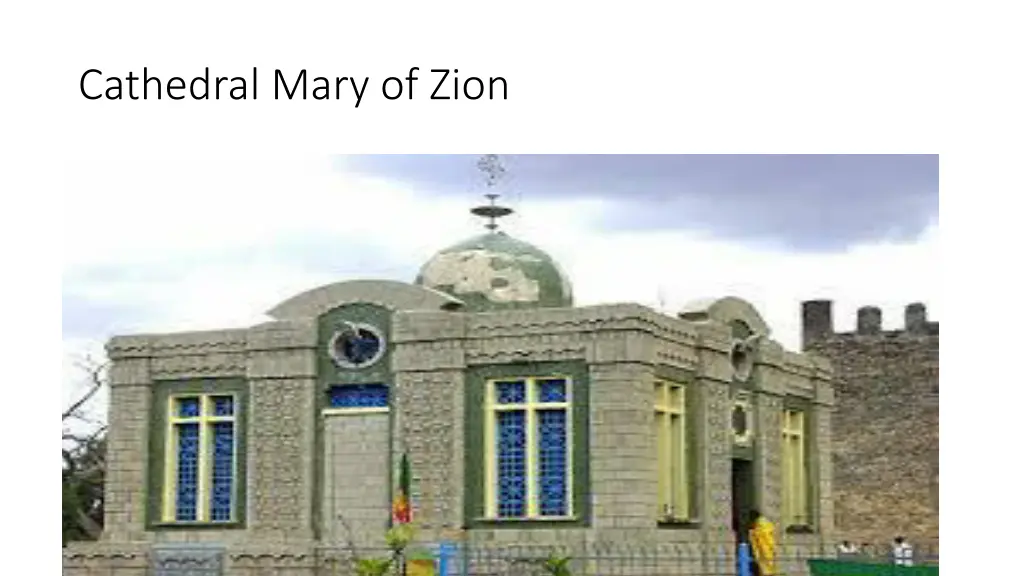cathedral mary of zion