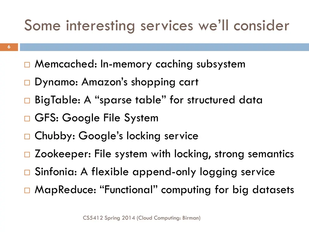 some interesting services we ll consider