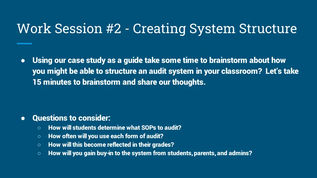 work session 2 creating system structure