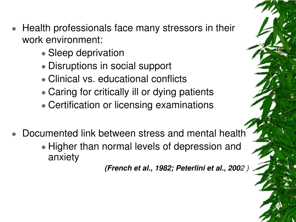 health professionals face many stressors in their