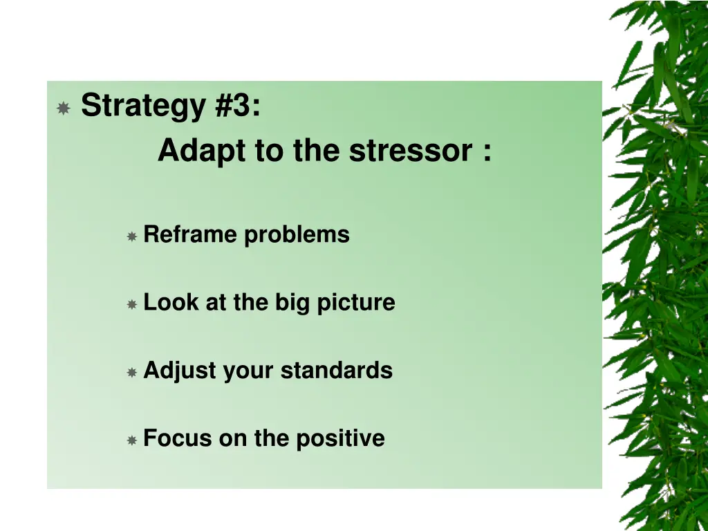 strategy 3 adapt to the stressor
