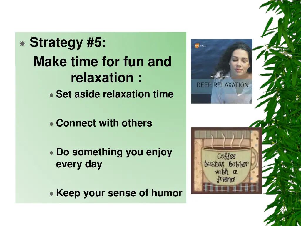 strategy 5 make time for fun and relaxation
